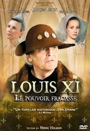 Louis XI, le pouvoir fracassé 
